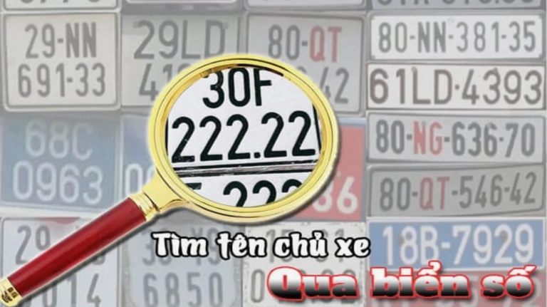 Tra cứu thông tin chủ xe qua biển số xe ô tô năm 2026